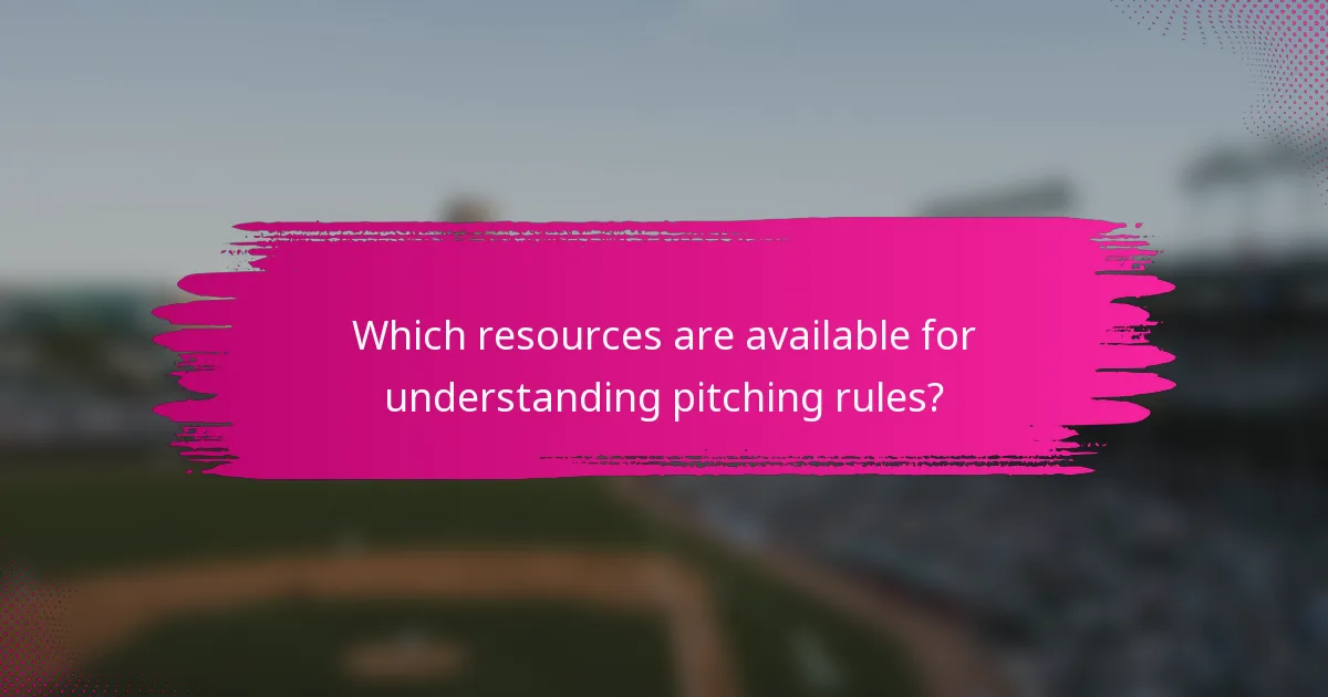 Which resources are available for understanding pitching rules?